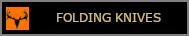 Folding Knives Folding Knives