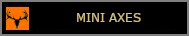 Mini Axes