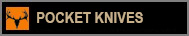 Pocket Knives
